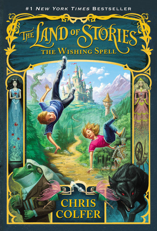 The Wishing Spell (The Land of Stories #1) - Agricola Street Books