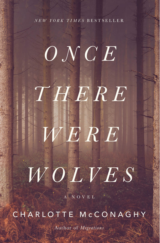 Once There Were Wolves - Agricola Street Books