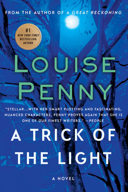 A Trick of the Light (Chief Inspector Armand Gamache #7) - Agricola Street Books