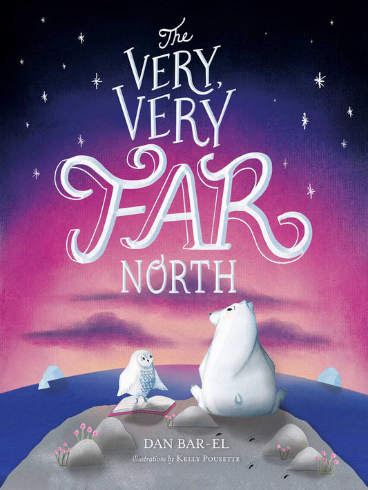 The Very, Very Far North - Agricola Street Books