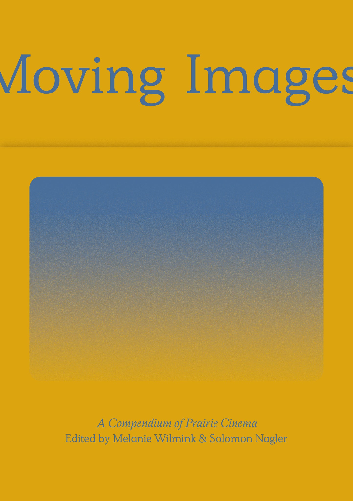 Landscape of Moving Images - Agricola Street Books