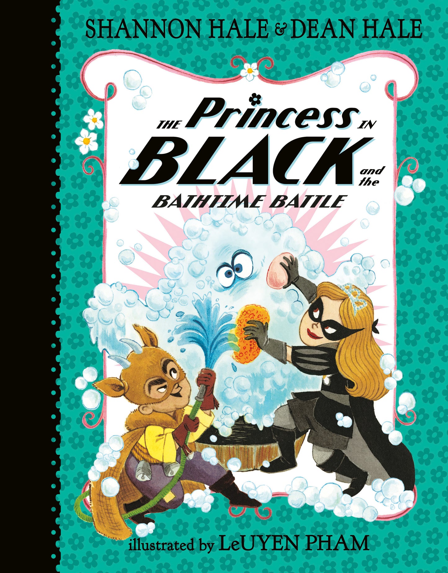 The Princess in Black and the Bathtime Battle - Agricola Street Books