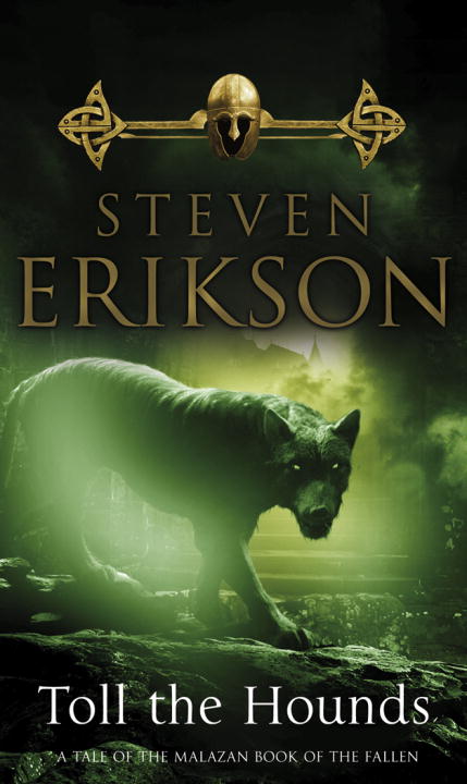 Toll the Hounds (Malazan Book of the Fallen #8) - Agricola Street Books