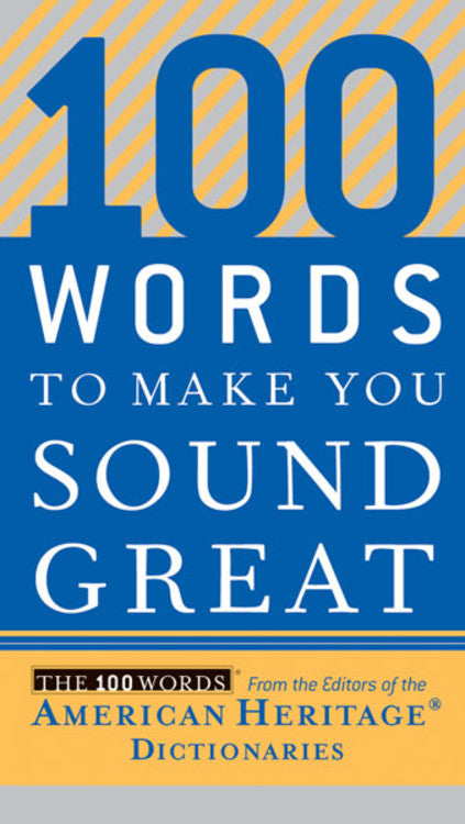 100 Words to Make You Sound Great - Agricola Street Books