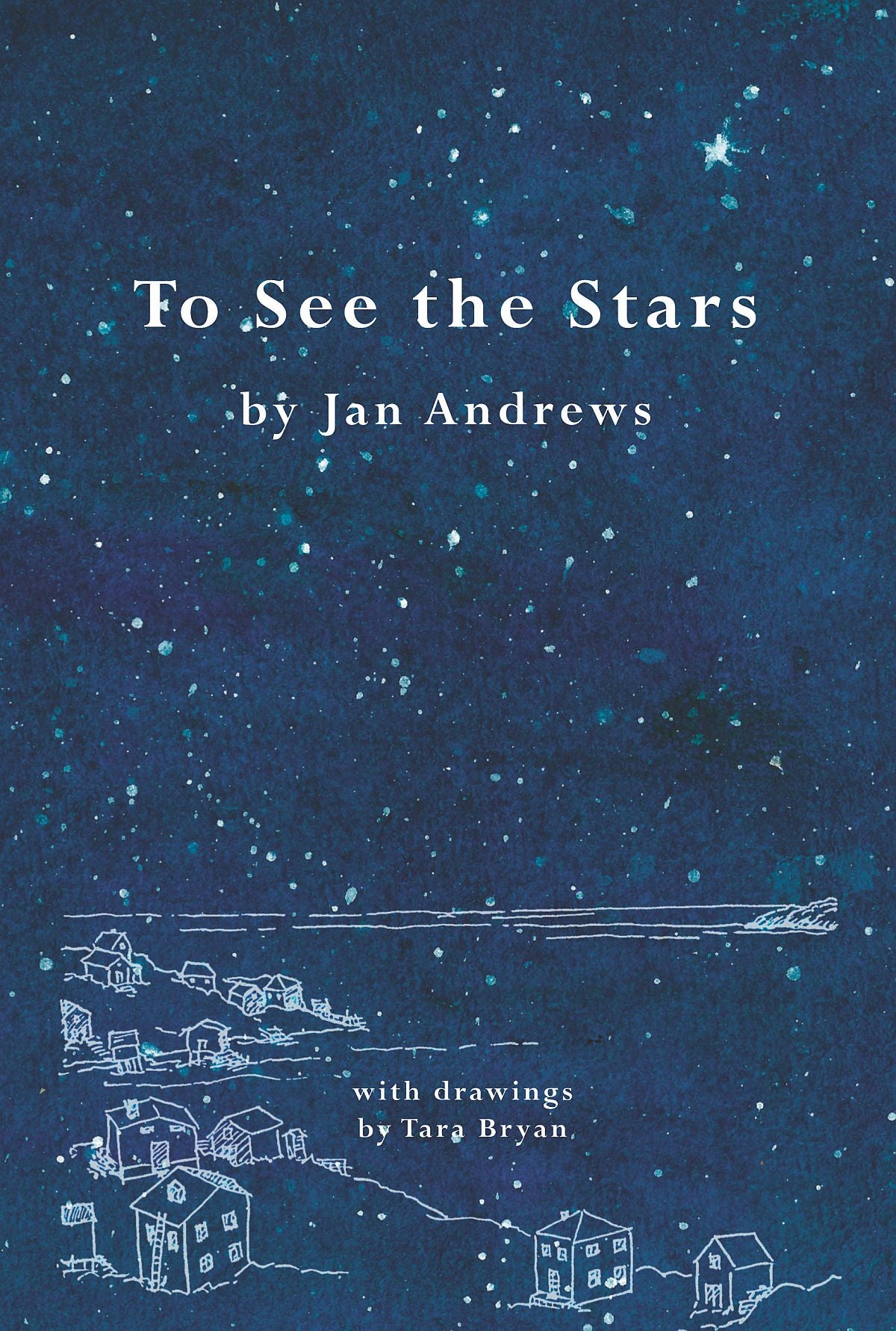 To See the Stars - Agricola Street Books