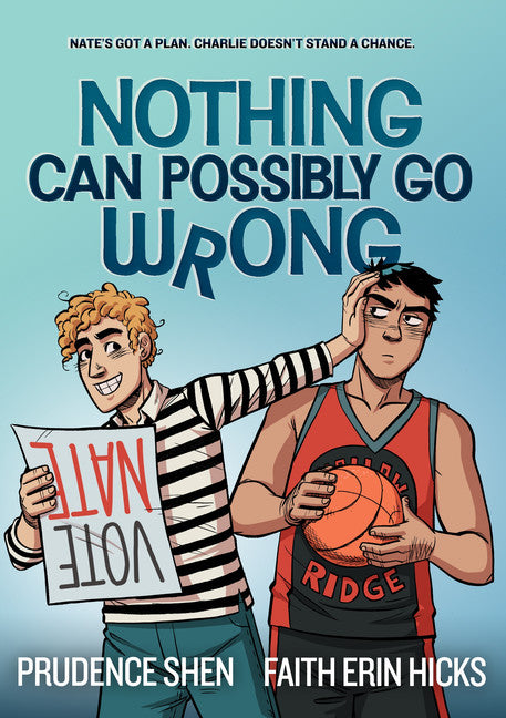 Nothing Can Possibly Go Wrong - Agricola Street Books