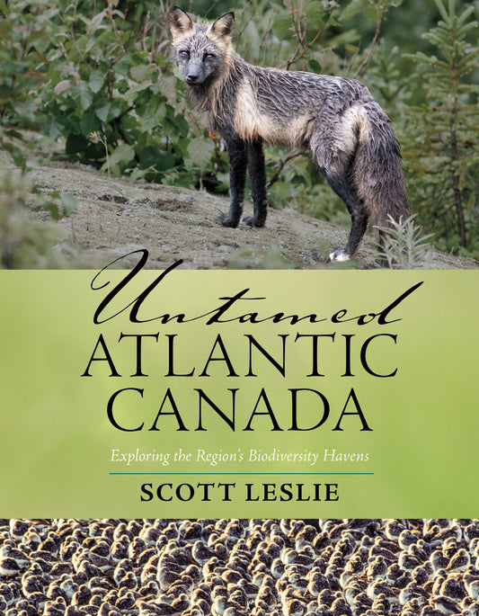 Untamed Atlantic Canada - Agricola Street Books