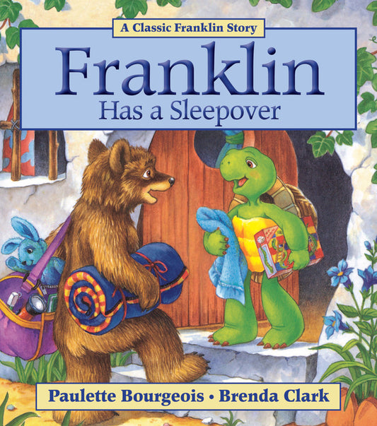 Franklin Has a Sleepover - Agricola Street Books