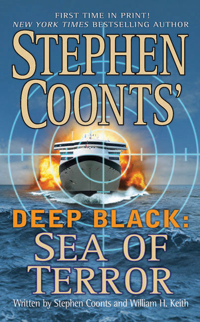 Stephen Coonts' Deep Black: Sea of Terror - Agricola Street Books