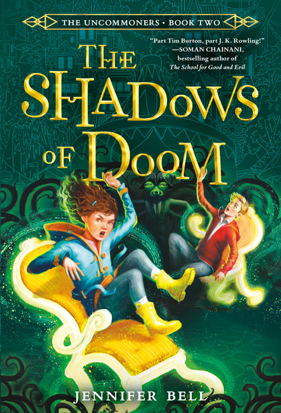 The Shadows of Doom (The Uncommoners #2)