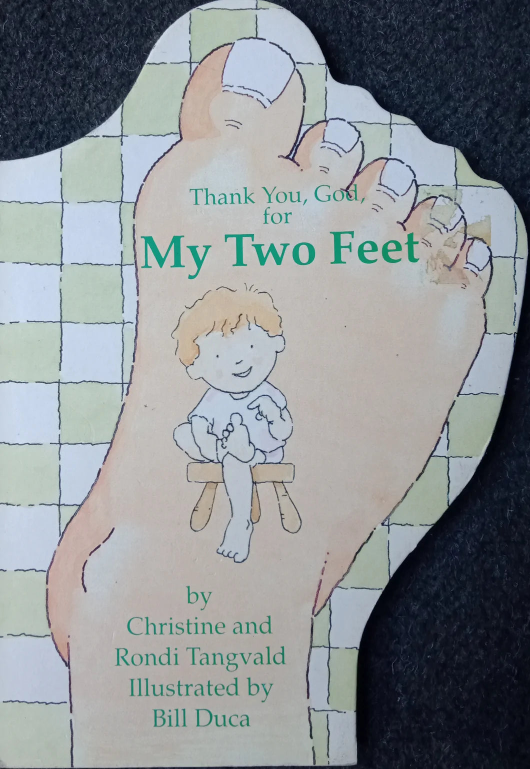 Thank You, God, for My Two Feet - Agricola Street Books