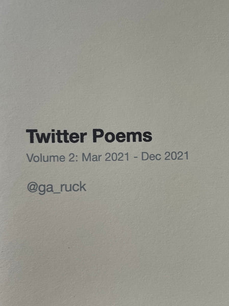 Twitter Poems (Volume 2: Mar 2021 - Dec 2021)