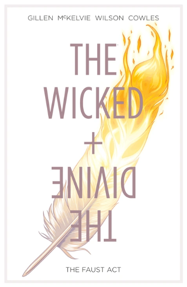 The Wicked + The Divine Volume 1: The Faust Act - Agricola Street Books