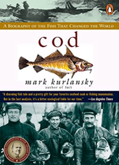 cod: A Biography of the Fish That Changed the World - Agricola Street Books