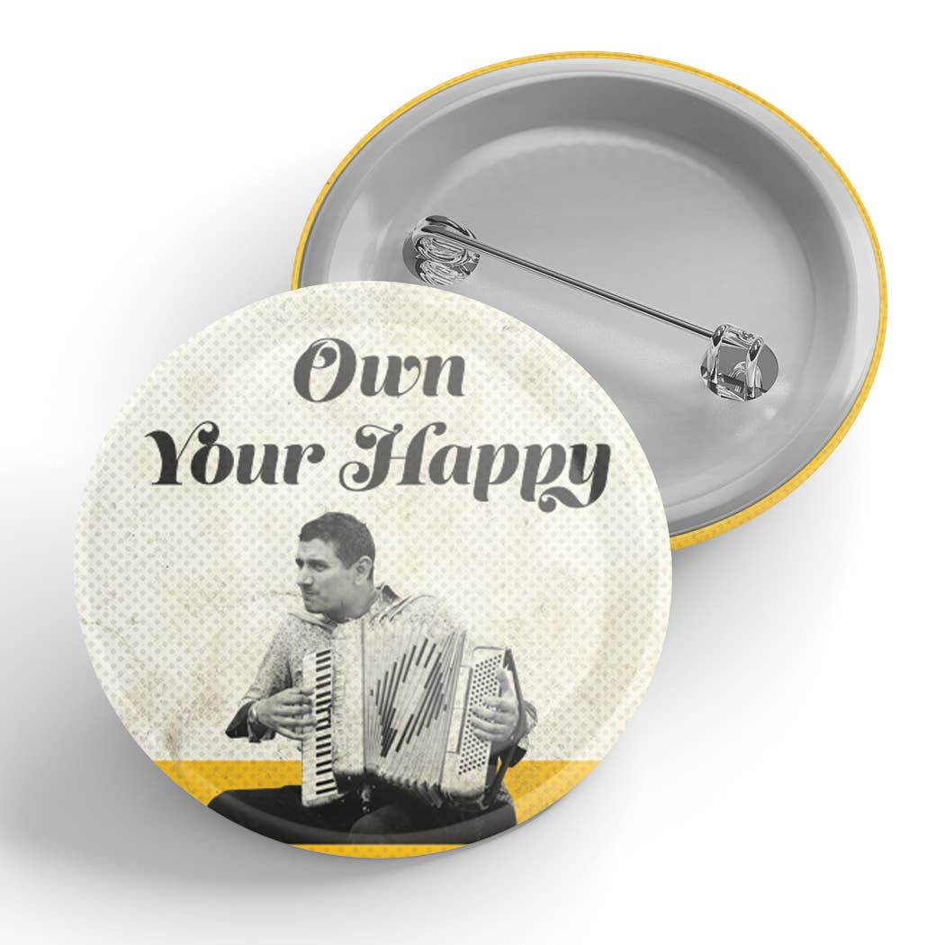 Black River Letterpress & Paper Co. - Own Your Happy Button