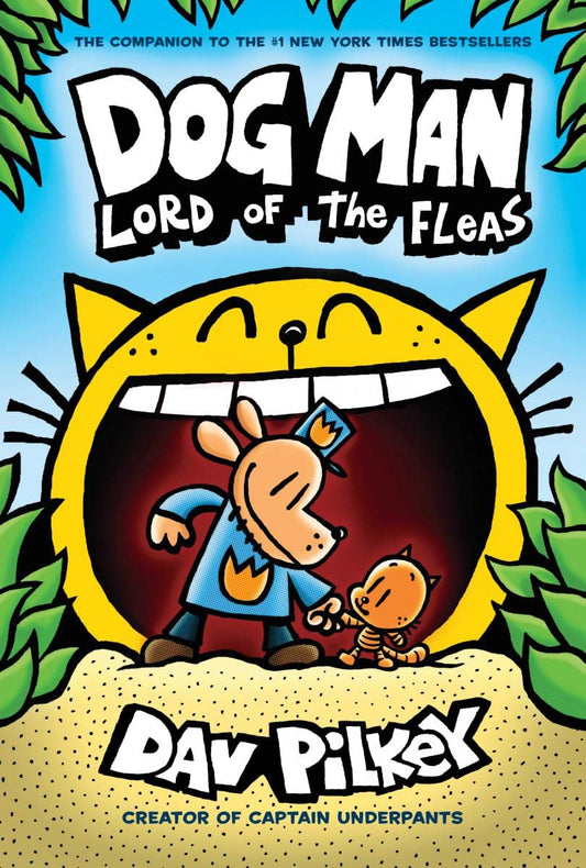 Dog Man: Lord of the Fleas: A Graphic Novel (Dog Man #5)